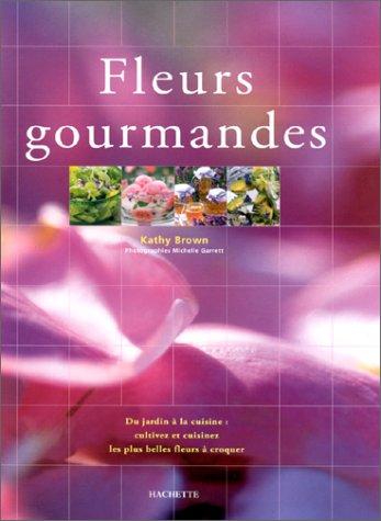Fleurs gourmandes