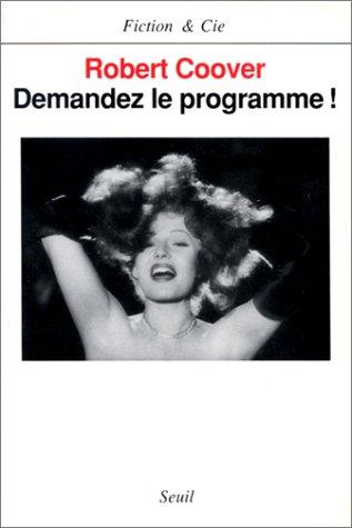Demandez le programme !