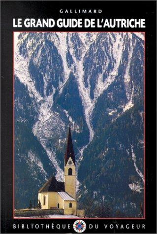 Le Grand Guide de l'Autriche 1991