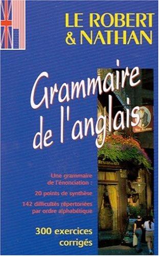 Le Robert & Nathan grammaire de l'anglais