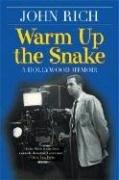Warm Up the Snake