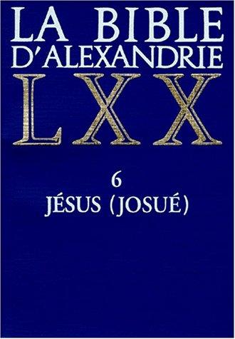 La Bible d'Alexandrie, tome 6 
