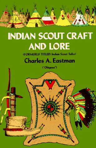 Indian scout craft and lore