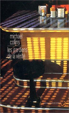 Les Gardiens de la vérité