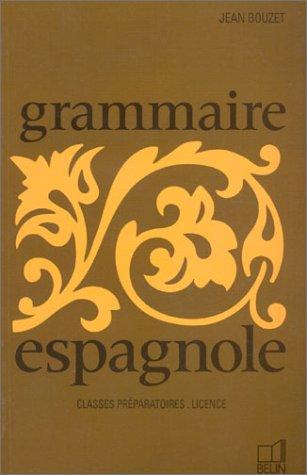 Bouzet and Grammaire Espagnole