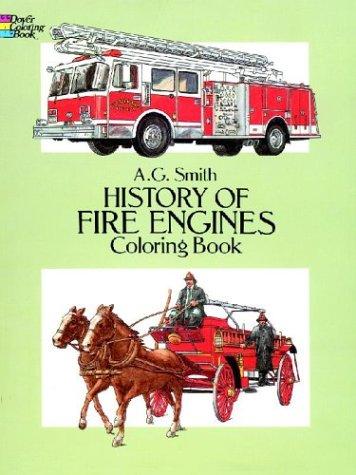 History of Fire Engines Coloring Book (Cars & Trucks)
