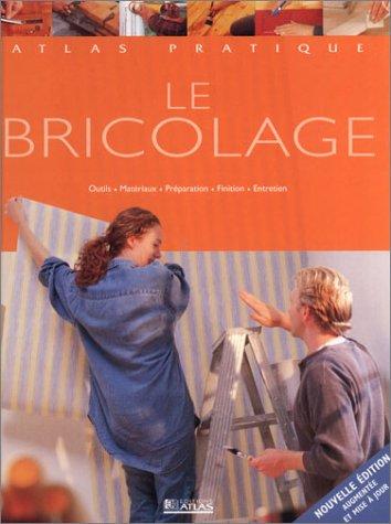 Le bricolage 