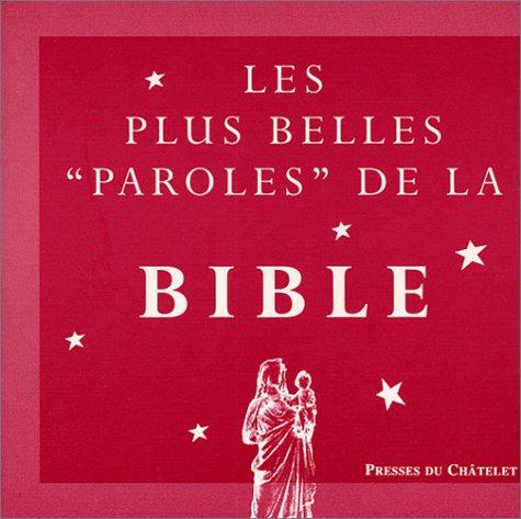 Les plus belles "paroles" de la Bible