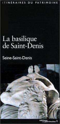 Basilique de saint-denis (la)