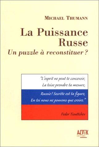 La Puissance russe 