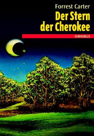Der Stern der Cherokee.