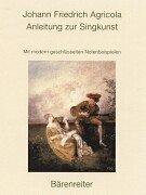 Anleitung zur Singkunst. Reprint der Ausgabe 1757