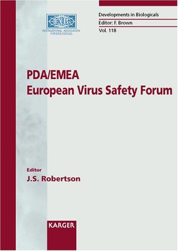 PDA/EMEA European Virus Safety Forum (Developments in Biologicals (Standardization))