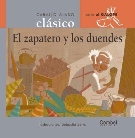 El zapatero y los duendes (Caballo alado clasicos-Al galope)