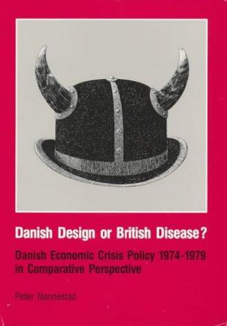 Danish Design or British Disease