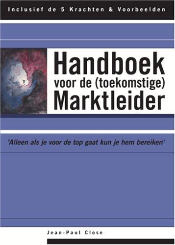 Handboek voor de (toekomstige) Marktleider