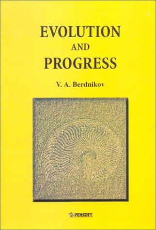 Evolution and Progress