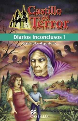 Diarios Inconclusos (Castillo del Terror)