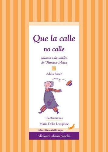 Que La Calle No Calle - Con CD