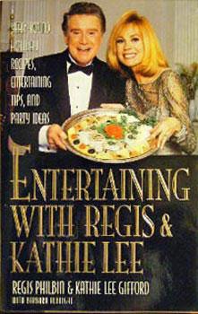 Entertaining with Regis & Kathie Lee