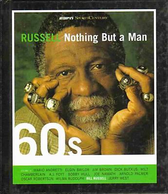 Russell: Nothing But A Man