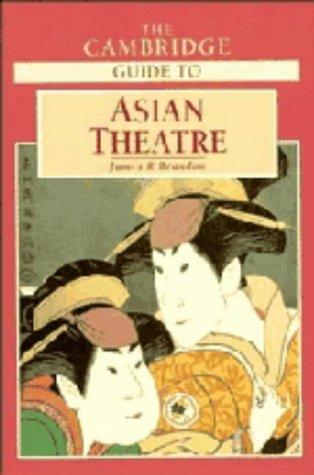 The Cambridge guide to Asian theatre