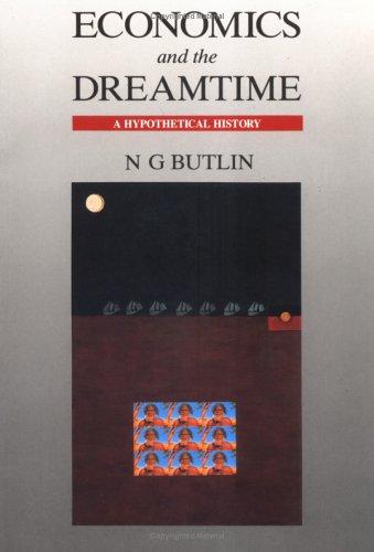 Economics and the dreamtime