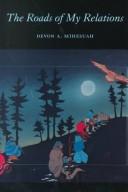 The roads of my relations