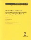 Electro-optic and second harmonic generation materials, devices, and applications II