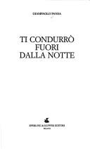 Ti condurrò fuori dalla notte
