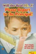 Will the real Ms. X please report to the principal!