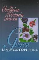The obsession of Victoria Gracen