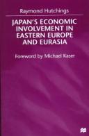 Japan's economic involvement in Eastern Europe and Eurasia