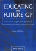 Educating the future GP
