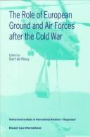 The role of European ground and air forces after the Cold War