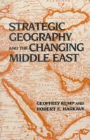 Strategic geography and the changing Middle East