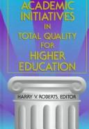 Academic initiatives in total qualityfor higher education