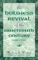 The holiness revival of the nineteenth century