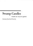 Swamp candles