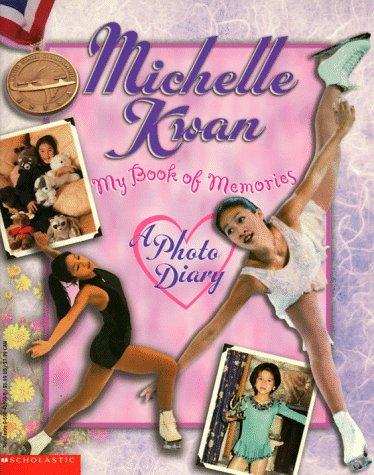 Michelle Kwan: My Book of Memories 