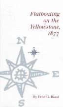 Flatboating on the Yellowstone, 1877