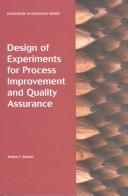 Design of experiments for process improvement and quality assurance