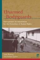 Unarmed bodyguards