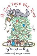 A cat tops the tree!