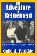 The adventure of retirement