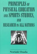 Principles of physical education and sports studies, and research in all nations