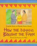 How the Indians bought the farm