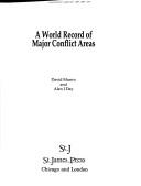 A world record of major conflict areas