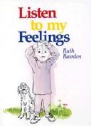 Listen to my feelings