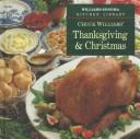Chuck Williams' Thanksgiving & Christmas